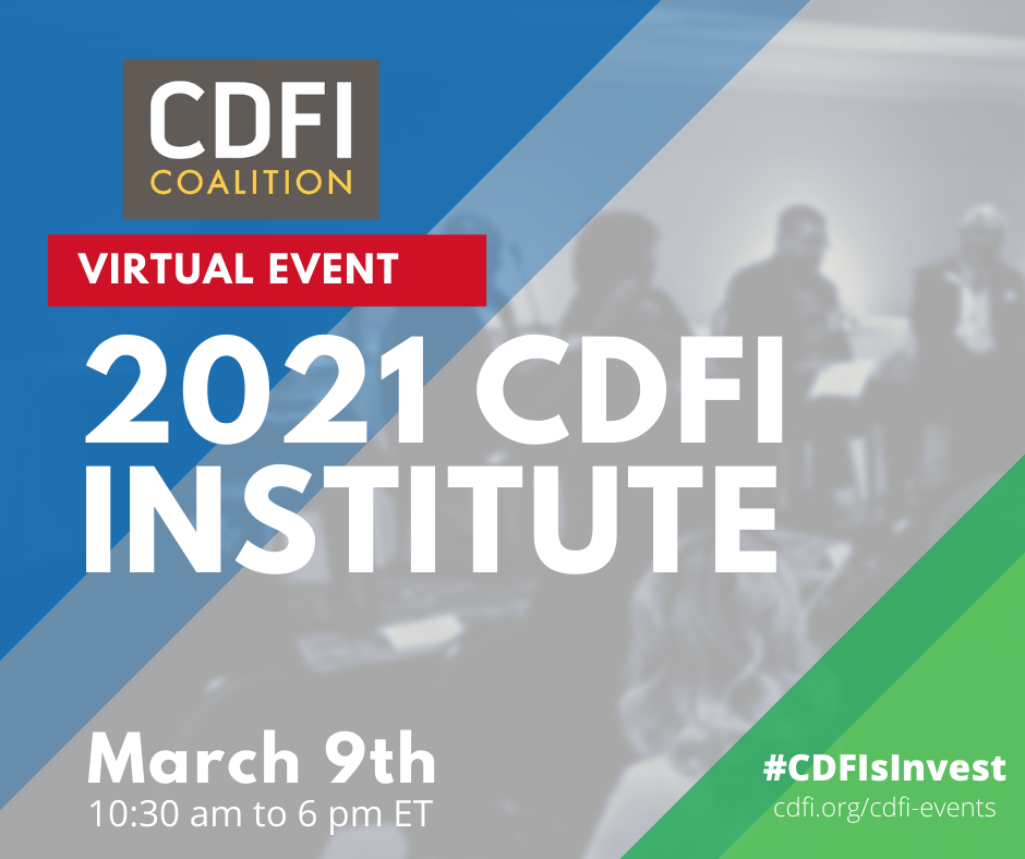 2021 CDFI Coalition Institute CDFI Coalition